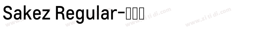 Sakez Regular字体转换
